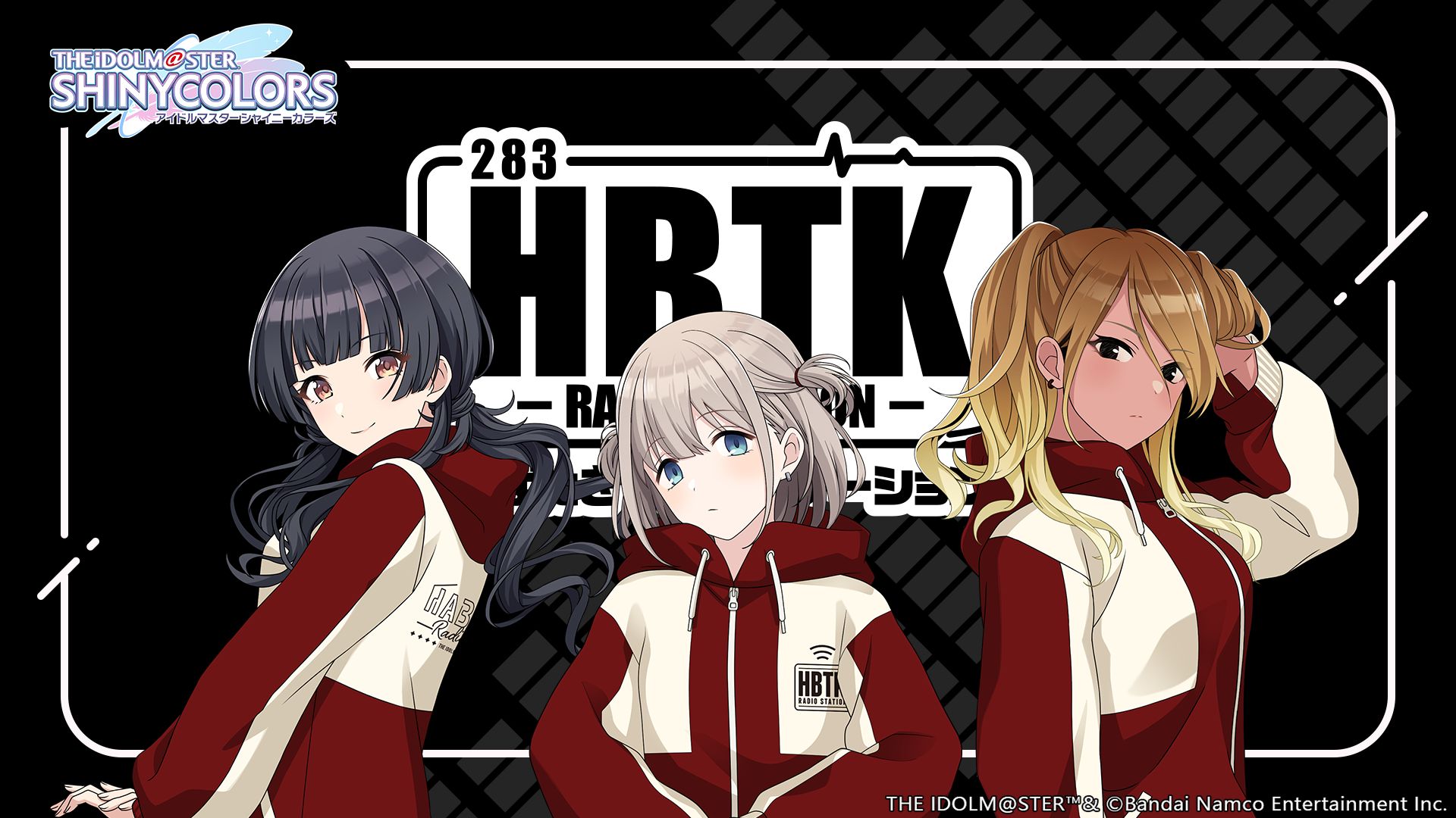 シャニラジHBTK】今週はストレイライト回！22時から放送！バンダイ