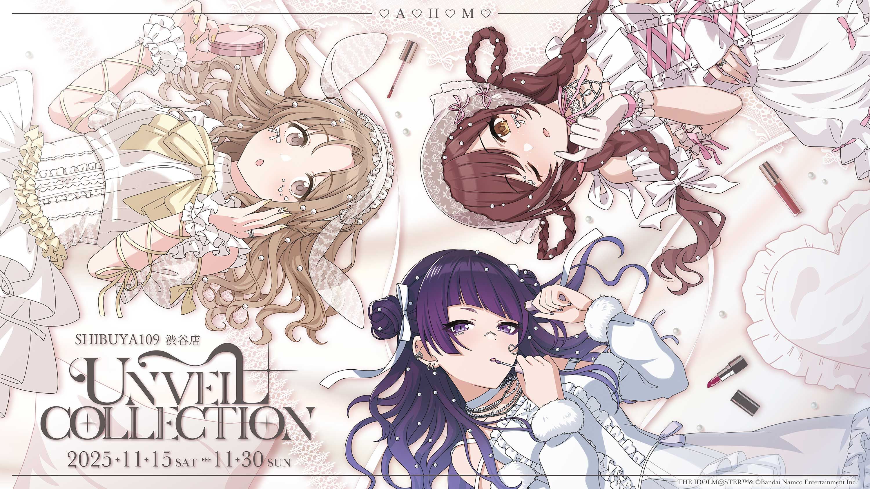 シャニマス】大崎甘奈＆市川雛菜＆田中摩美々 POP UP SHOP 『UNVEIL