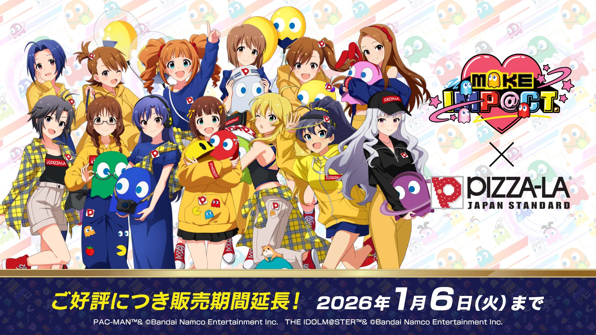 765】【#パックマス】「PIZZA-LA」×「アイ MAKE IMP@CT！」」コラボ