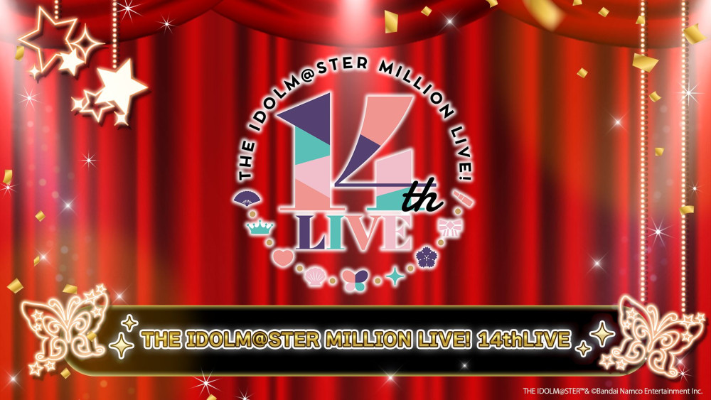 ミリオン14th】『「THE IDOLM@STER MILLION LIVE! 14thLIVE」詳細情報